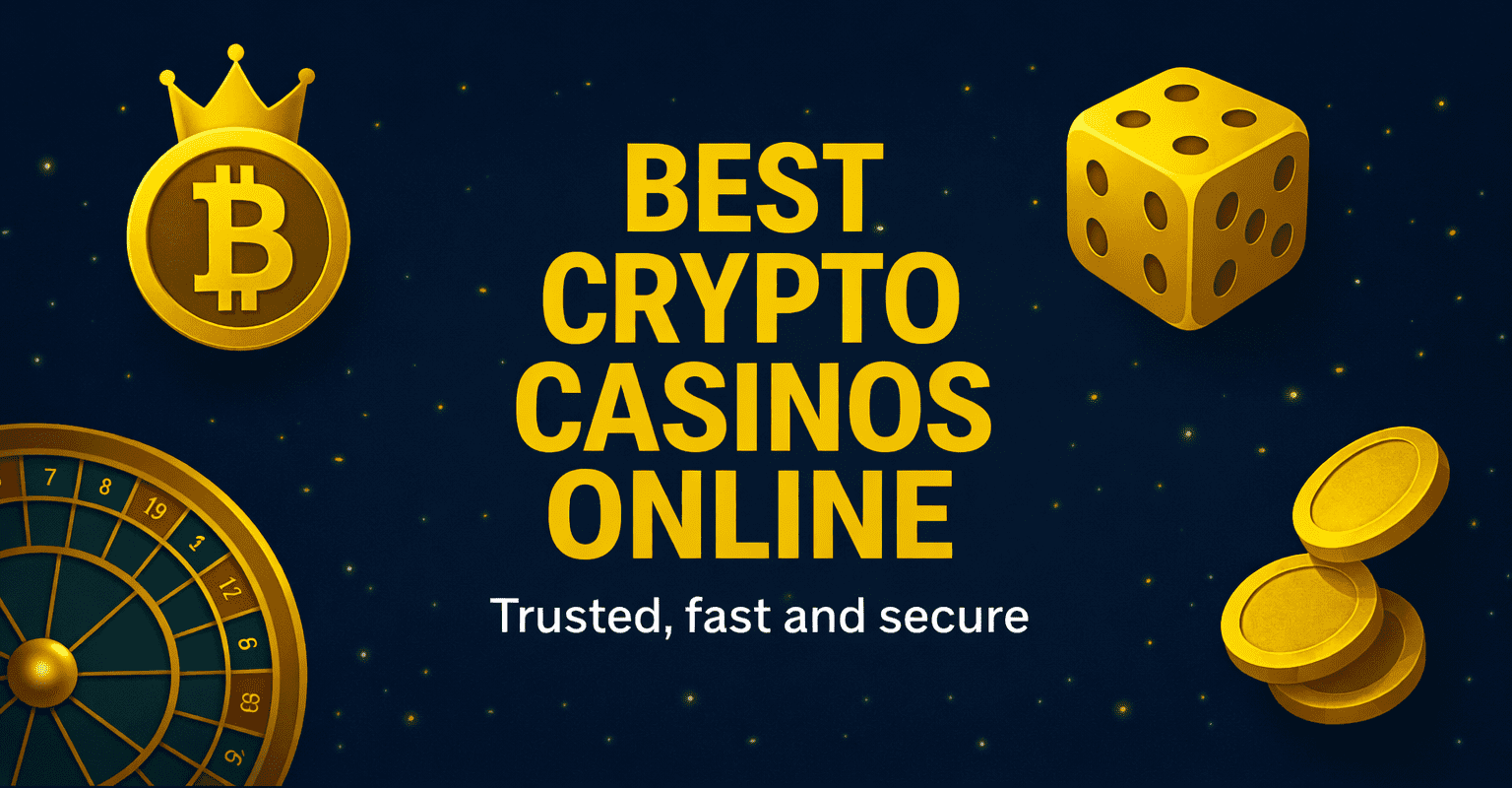 Best Crypto Casinos Online